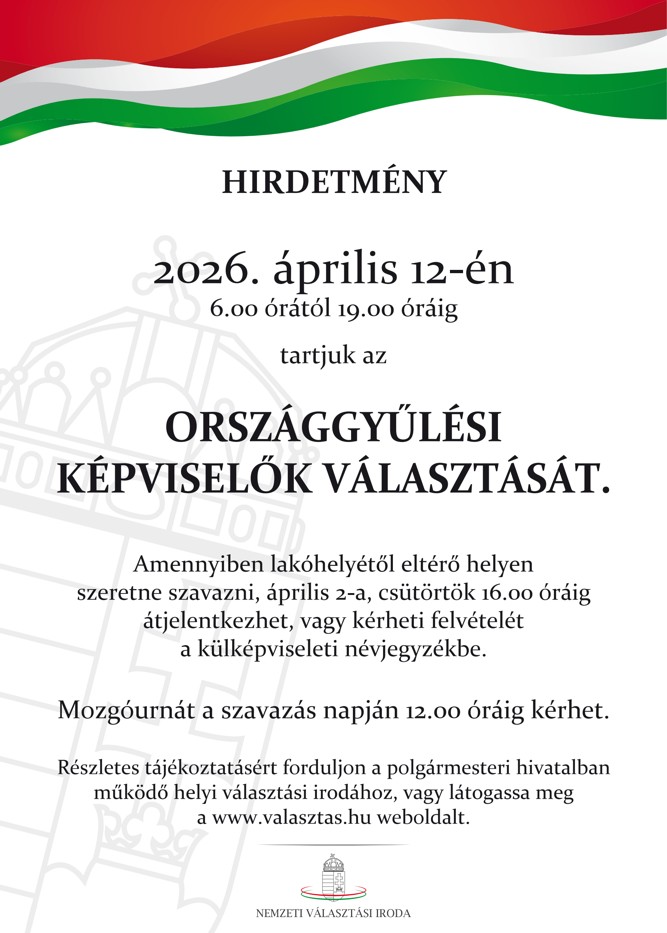 Plakát - Információk 2026. évi országgyűlési vaálasztásokkal kapcsolatban